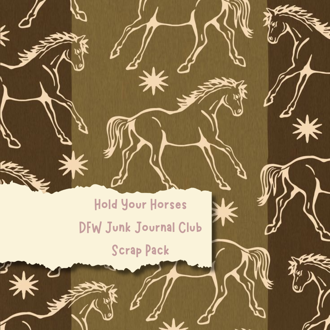 Hold Your Horses Scrap Pack