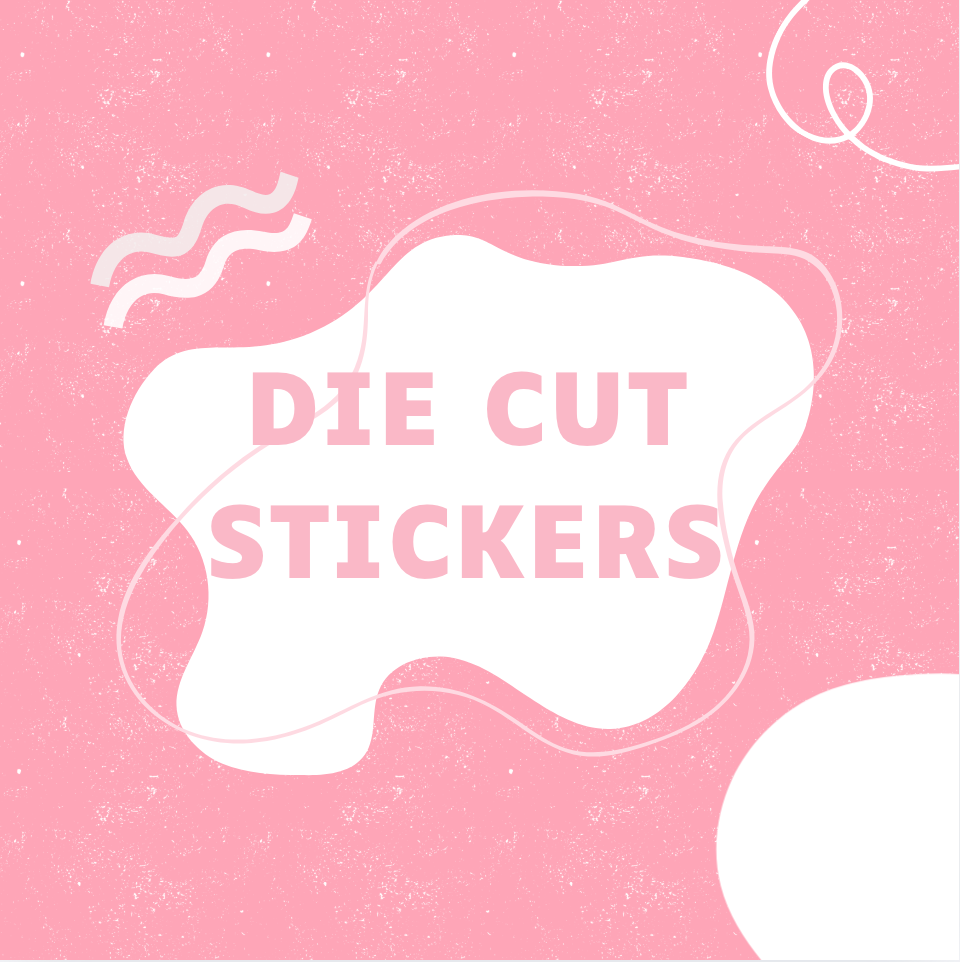 Die Cut Stickers