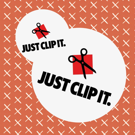 Just Clip It Button