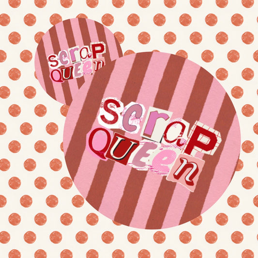Scrap Queen Button
