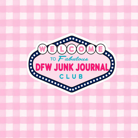 Fabulous Junk Journal Club Vinyl Sticker