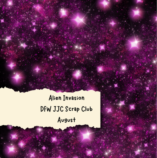 Alien Invasion August Scrap Club Extra Copies